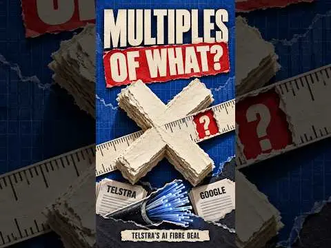 Telstra’s AI Fibre Deal: “Multiples” of What?