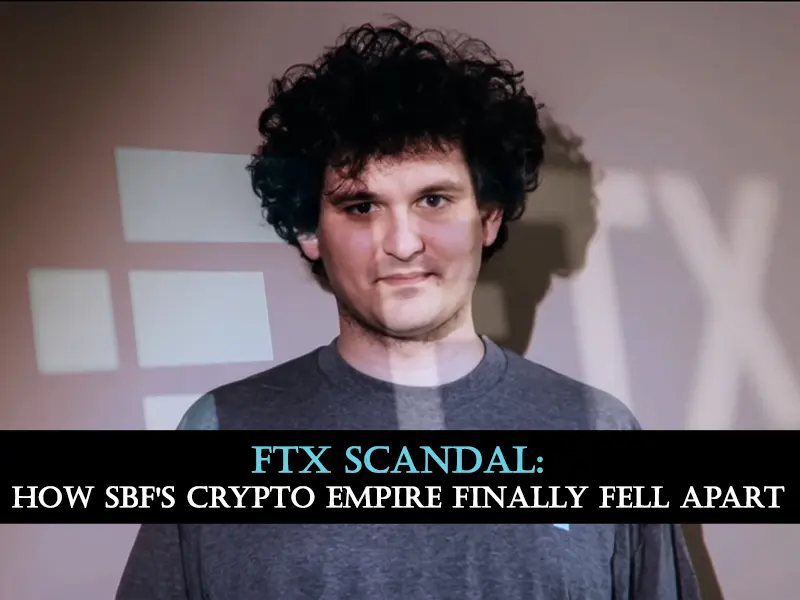 إدانة Sam Bankman-Fried تغلق فصلاً رئيسياً من احتيال FTX