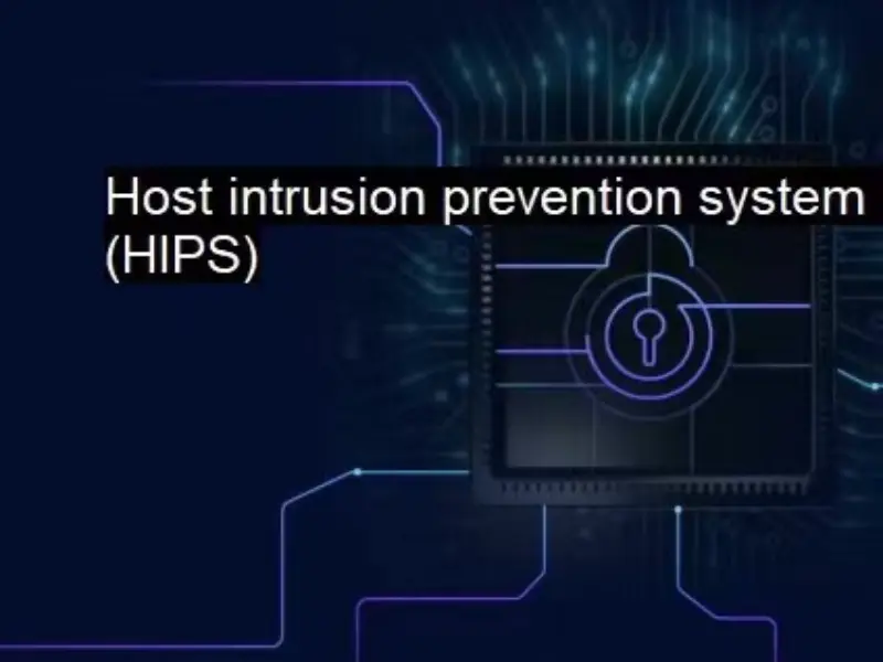 Was ist ein Host-Intrusion-Prevention-System und wie funktioniert es?
