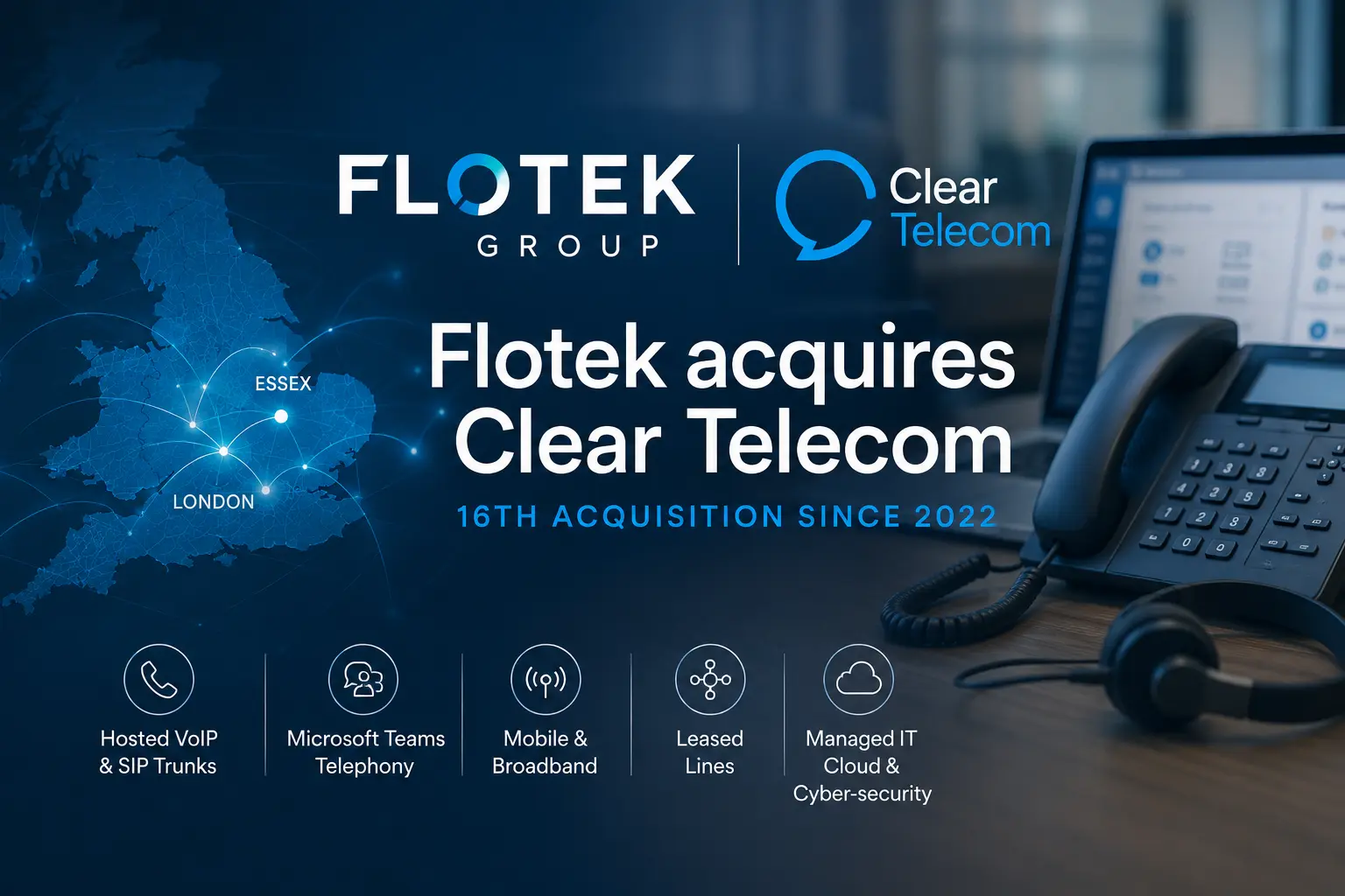 Flotek 第 16 次收购:收购 Clear Telecom