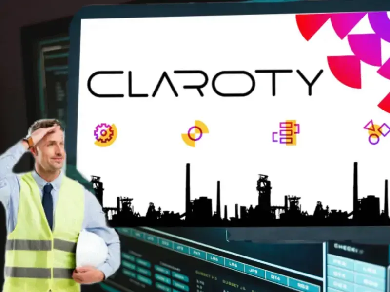 Claroty がリアルタイムサイバーセキュリティソリューションを提供