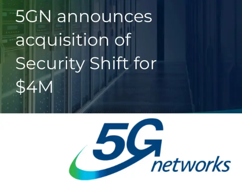 5G Network acquiert Security Shift pour renforcer ses services de cybersécurité