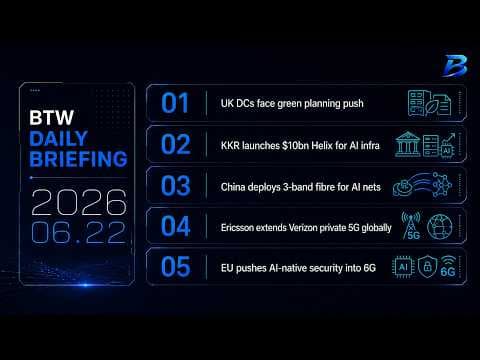 Daily briefing | AI infrastructure shifts toward green planning, fibre and 6G security