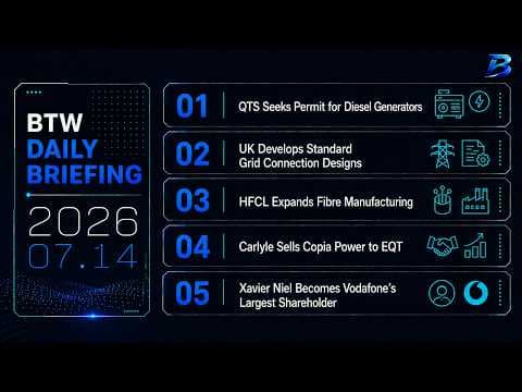 Daily briefing | Power, permits and fibre supply shape digital infrastructure