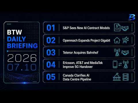 Daily briefing | AI data centre contracts, fibre rollout and telecom deals reshape networks