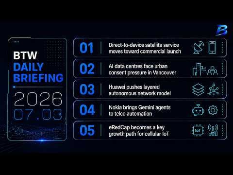 Daily briefing | Satellite mobile, AI agents and IoT reshape telecom networks