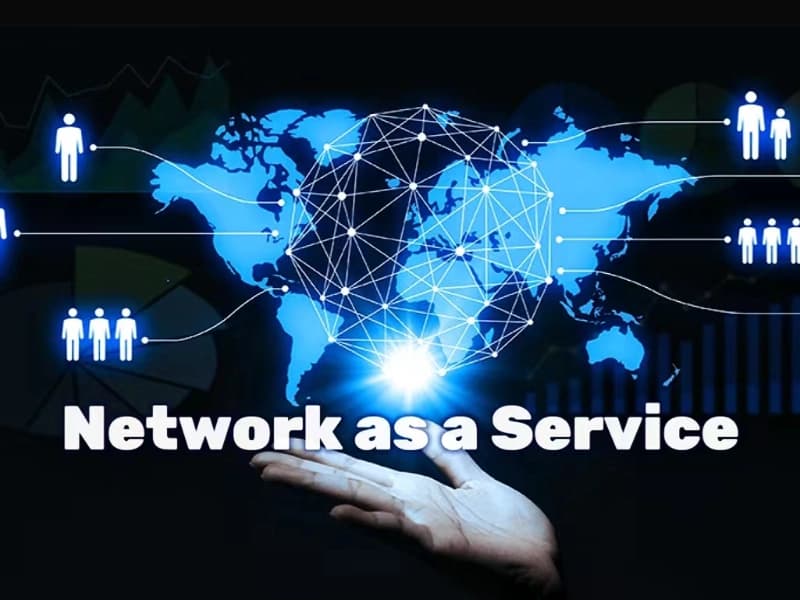 Network as a Service (NaaS) 完全ガイド