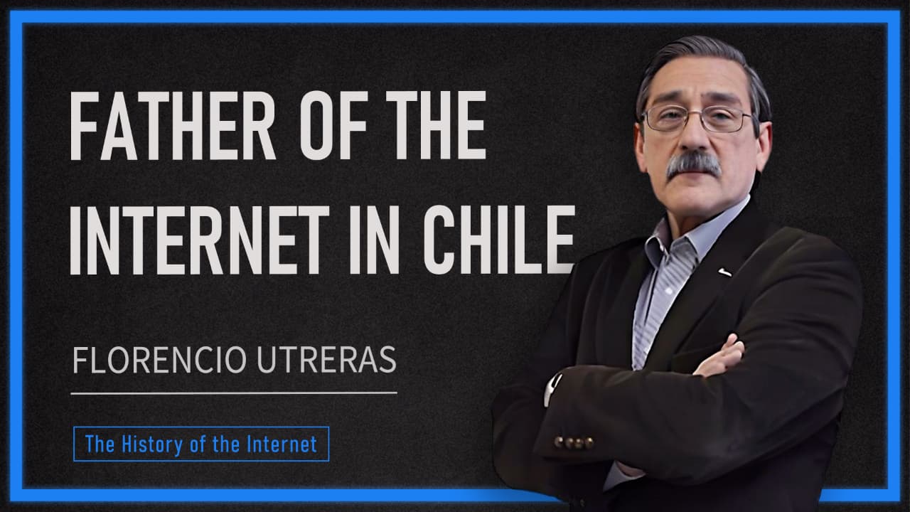 「智利互联网之父」：Florencio Utreras 专访
