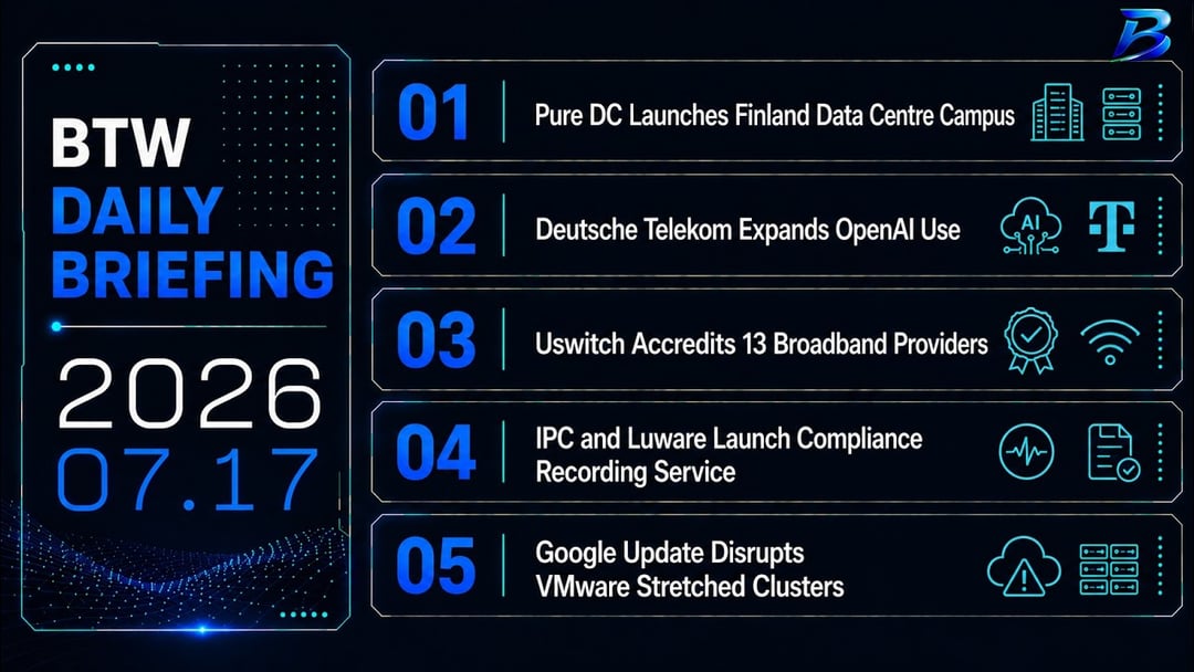 Daily briefing | Data centres, AI tools and cloud resilience reshape infrastructure