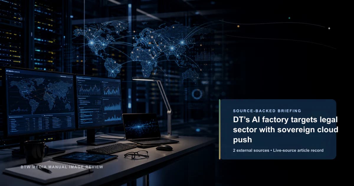 DT’s AI factory targets legal sector with sovereign cloud push source-backed briefing visual