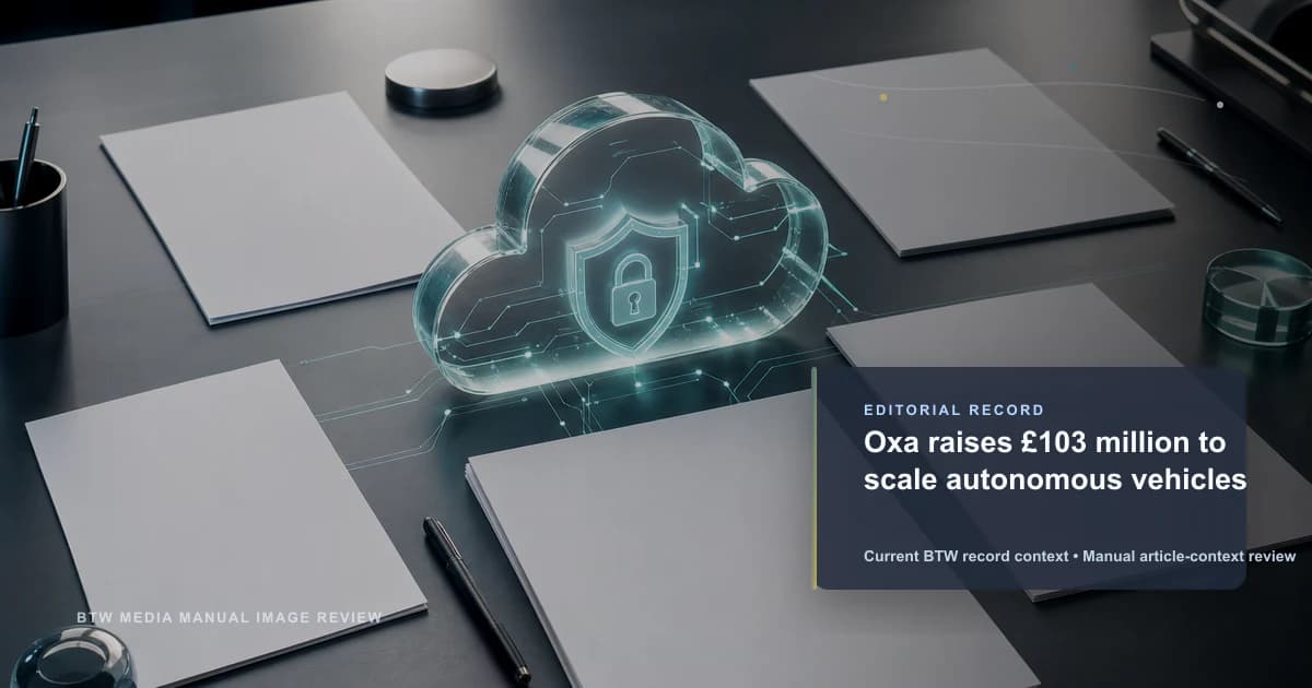 Oxa lève 103 millions de livres sterling pour développer des véhicules autonomes