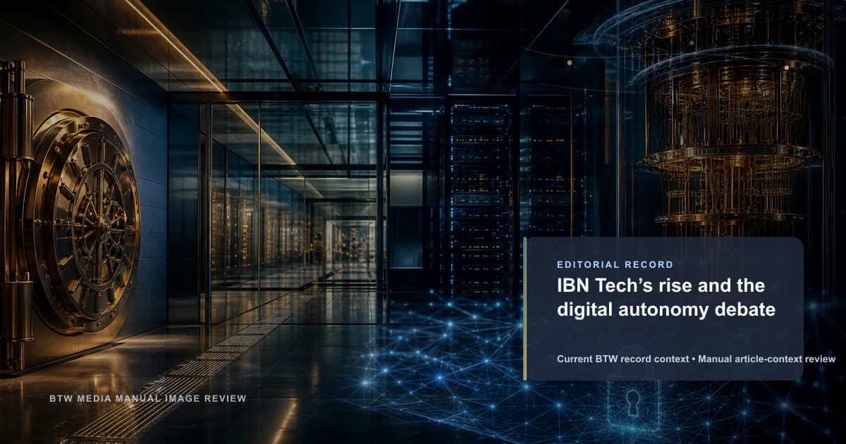 El ascenso de IBN Tech y el debate sobre la autonomía digital