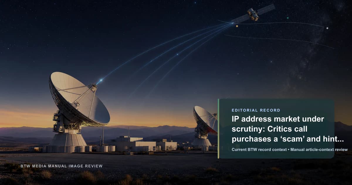 IP address market under scrutiny: Critics call purchases a ‘scam’ and hint at trillion-dollar telecom potential