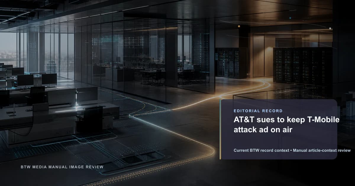 AT&T 提起诉讼以继续播放攻击 T-Mobile 的广告