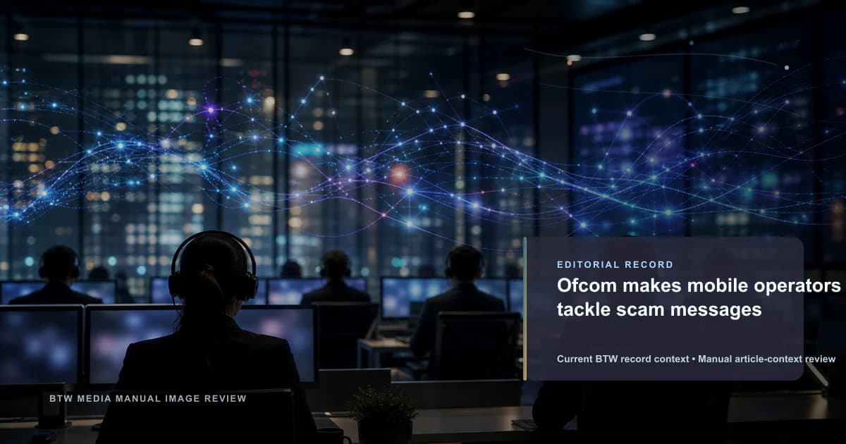 Ofcom 推动移动运营商打击诈骗信息