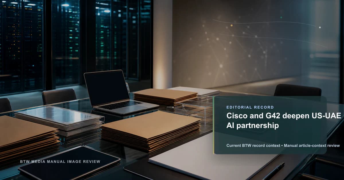 Cisco y G42 profundizan la alianza de IA entre Estados Unidos y los EAU