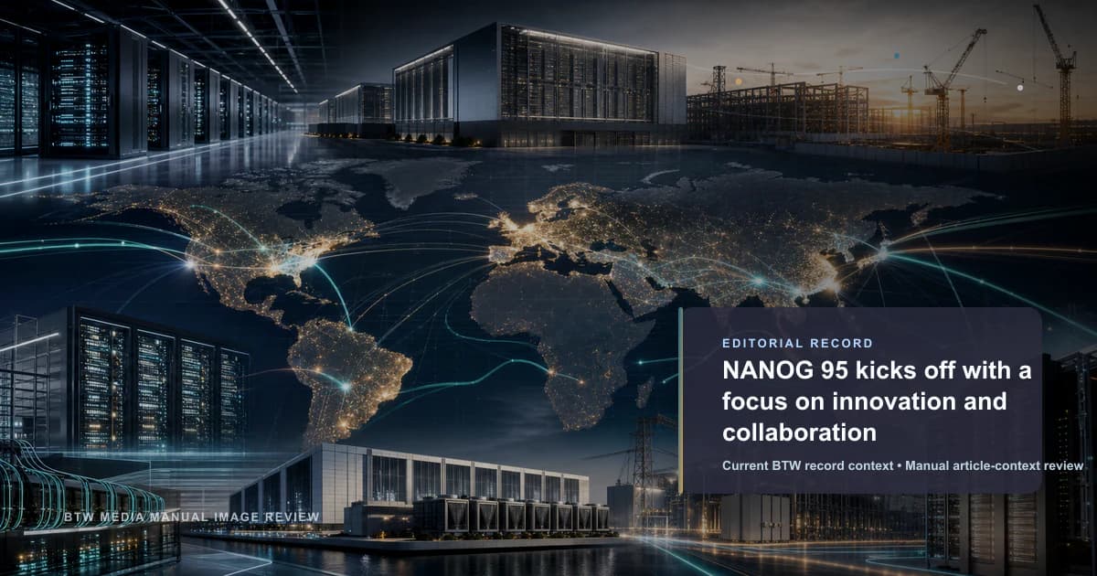 NANOG 95 开幕,聚焦创新与合作