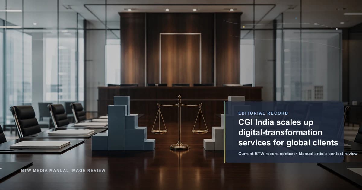 CGI India 扩大面向全球客户的数字化转型服务