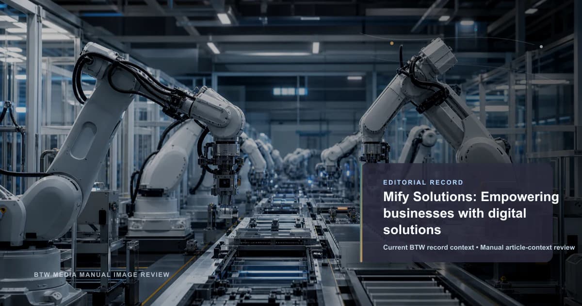 Mify Solutions:以数字解决方案赋能企业