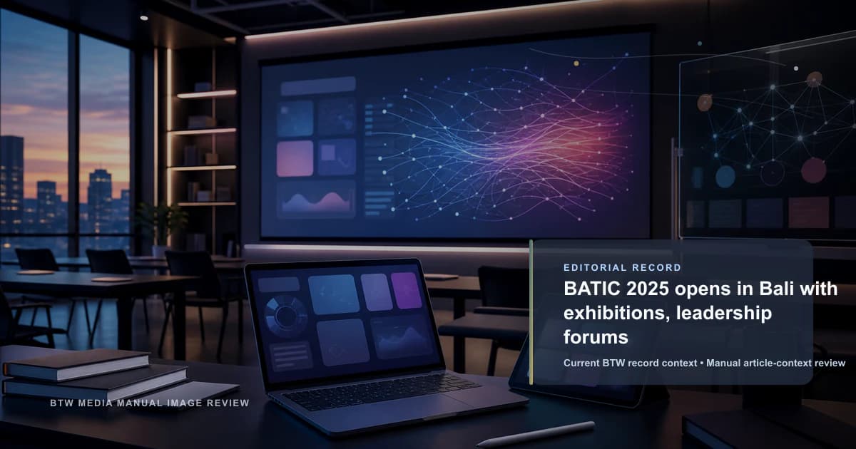BATIC 2025 abre en Bali con exposiciones y foros de liderazgo