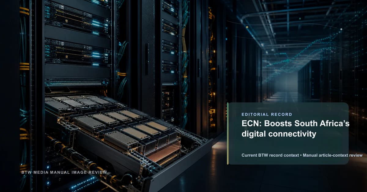ECN : Stimule la connectivité numérique en Afrique du Sud