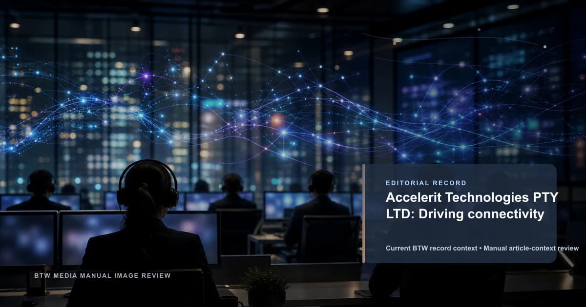 Accelerit Technologies PTY LTD : dynamiser la connectivité