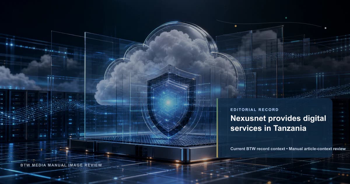 Nexusnet fournit des services numériques en Tanzanie