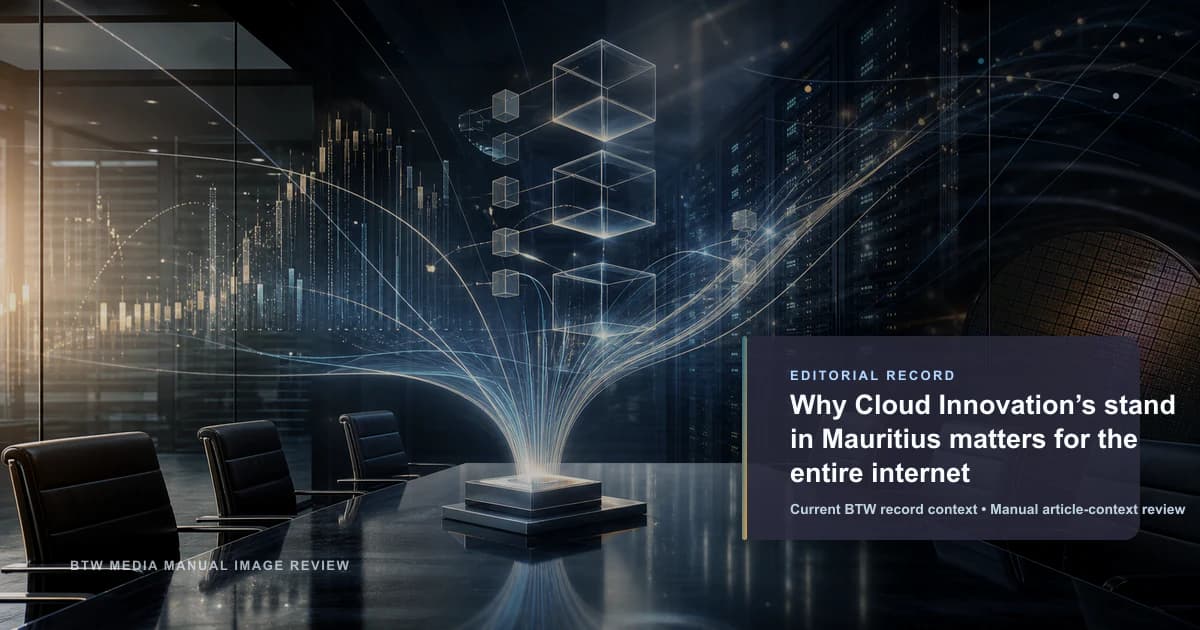 为何 Cloud Innovation 在毛里求斯的立场对整个互联网至关重要