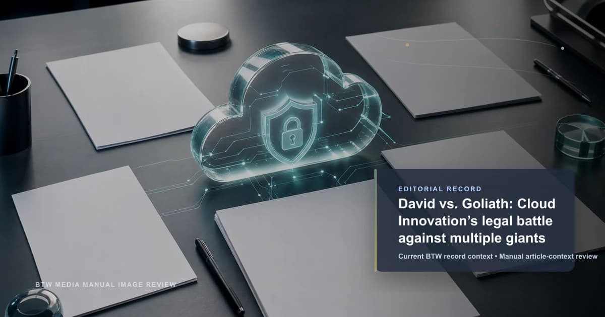 大卫与歌利亚:Cloud Innovation 与多方巨头的法律之战