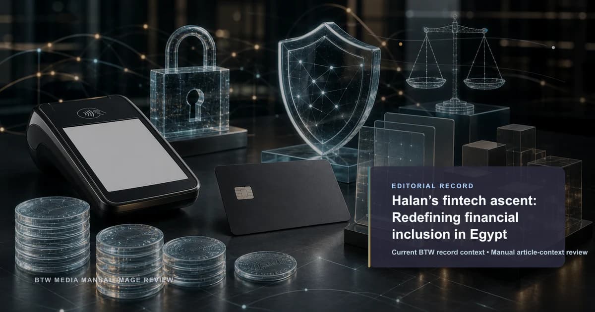 Halan 金融科技崛起:重新定义埃及普惠金融