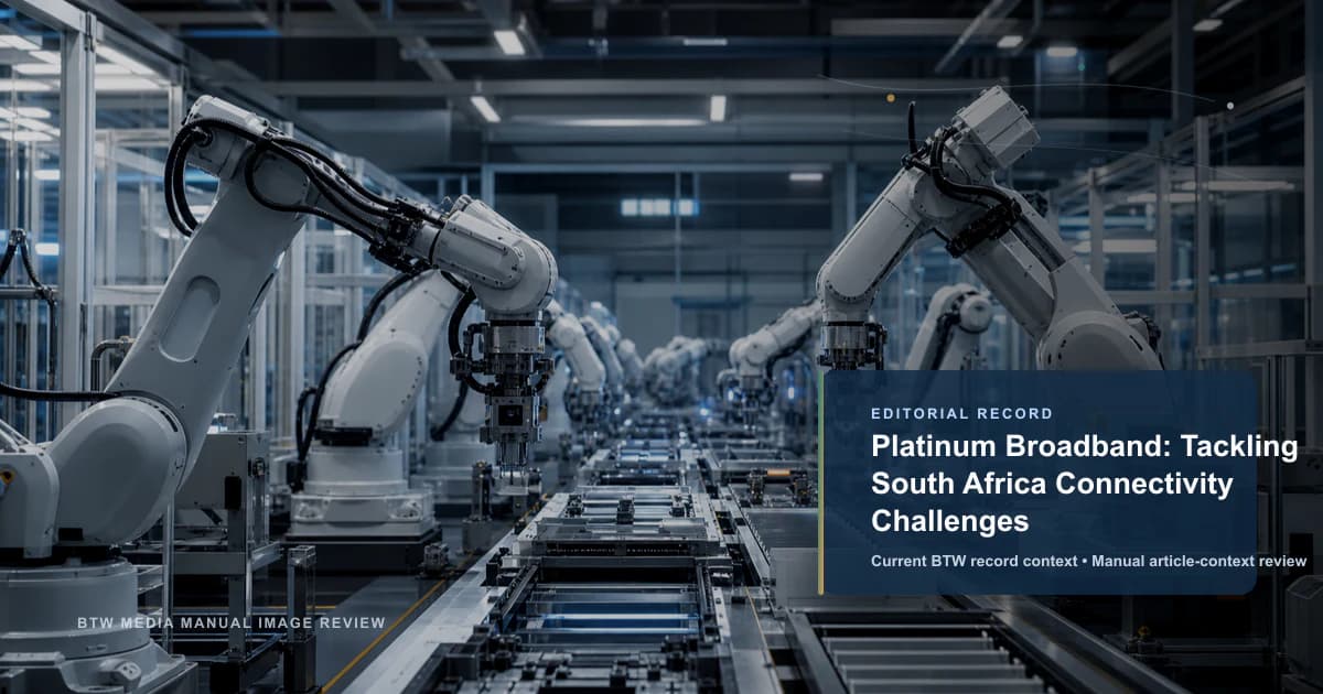 Platinum Broadband:应对南非连接挑战