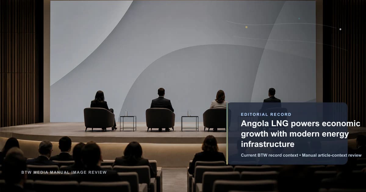 Angola LNG stimule la croissance économique avec des infrastructures énergétiques modernes