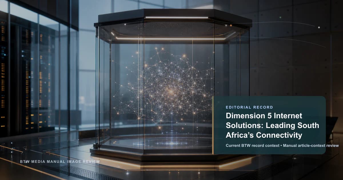 Dimension 5 Internet Solutions : leader de la connectivité en Afrique du Sud