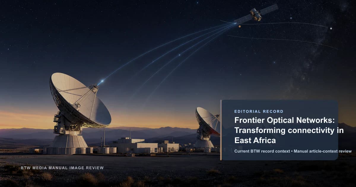 Frontier Optical Networks:推动东非连接转型