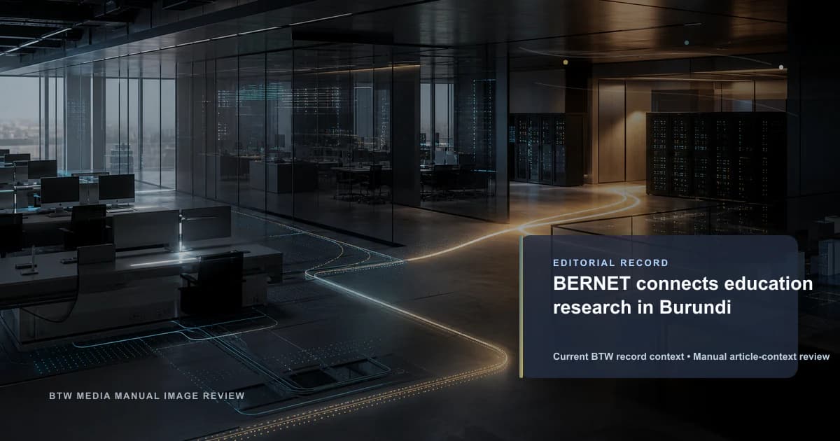 BERNET relie l'éducation et la recherche au Burundi