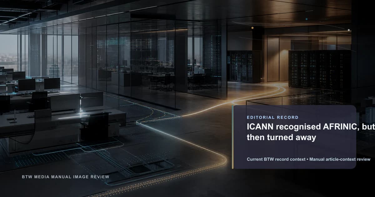 L'ICANN a reconnu l'AFRINIC, puis s'en est détournée