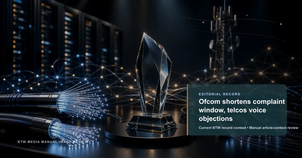 Ofcom shortens complaint window, telcos voice objections reviewed editorial briefing visual