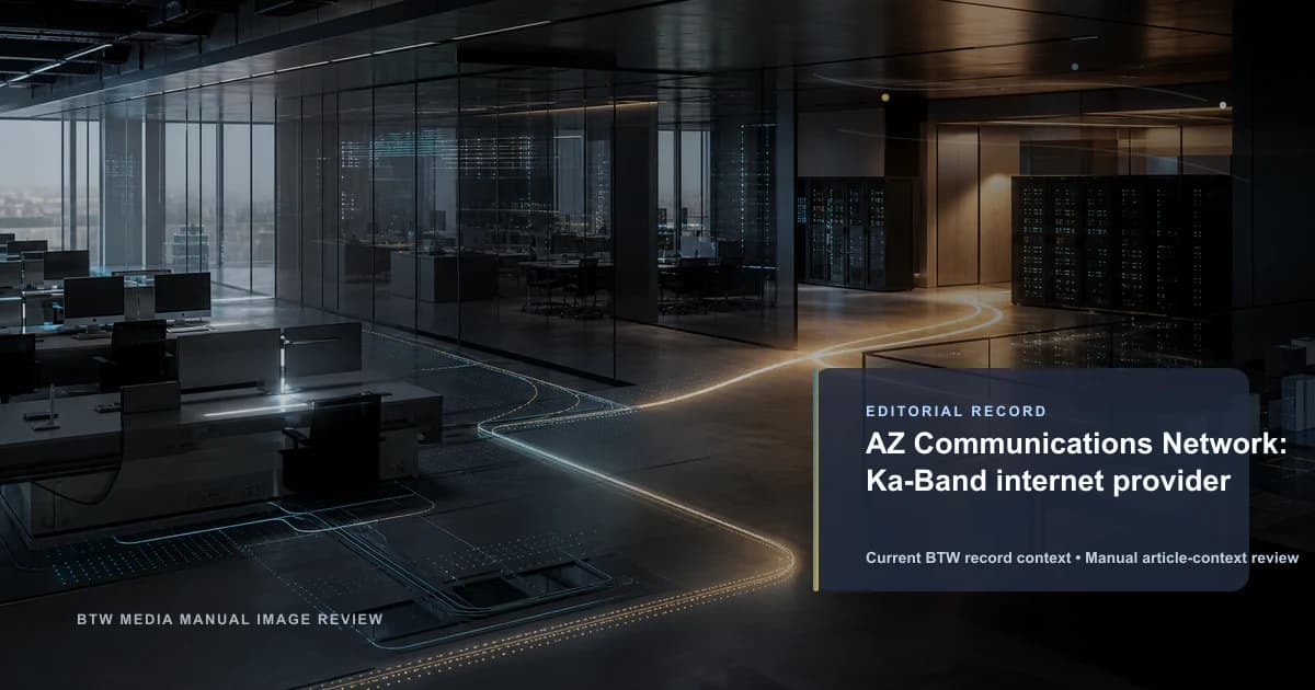AZ Communications Network: Ka-Band internet provider reviewed editorial briefing visual