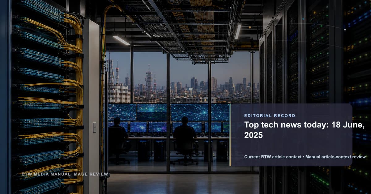 Principales noticias de tecnología hoy: 18 de junio de 2025