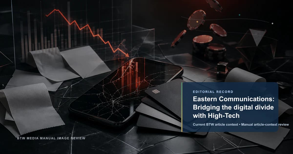 Eastern Communications: Cerrando la brecha digital con alta tecnología
