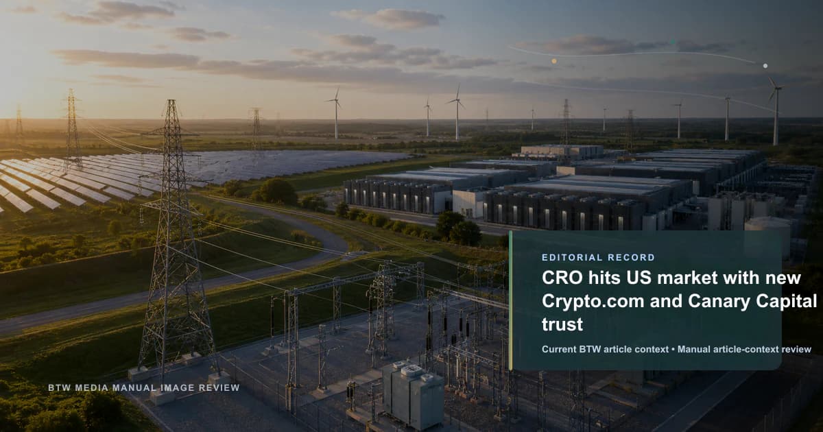 CRO hits US market with new Crypto.com and Canary Capital trust reviewed editorial briefing visual