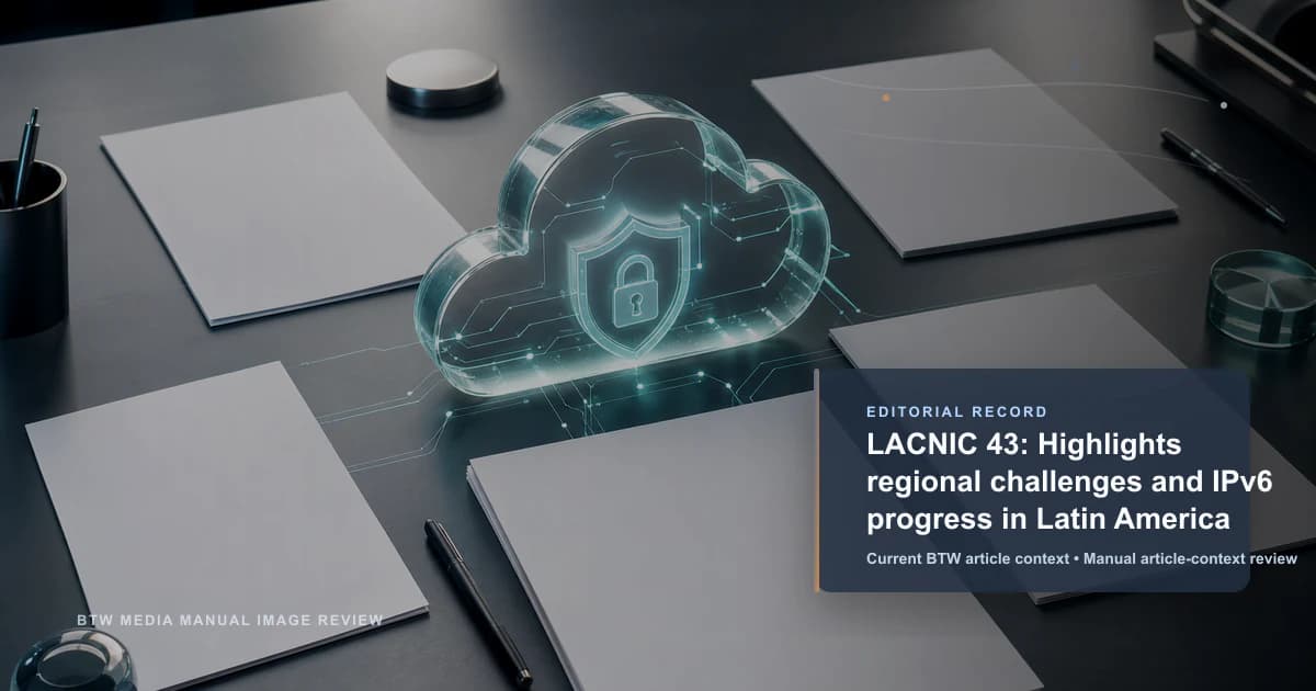 LACNIC 43:ラテンアメリカにおける地域の課題と IPv6 の進展