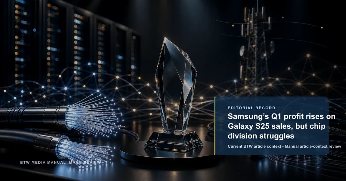 Samsung’s Q1 profit rises on Galaxy S25 sales, but chip division struggles reviewed editorial briefing visual