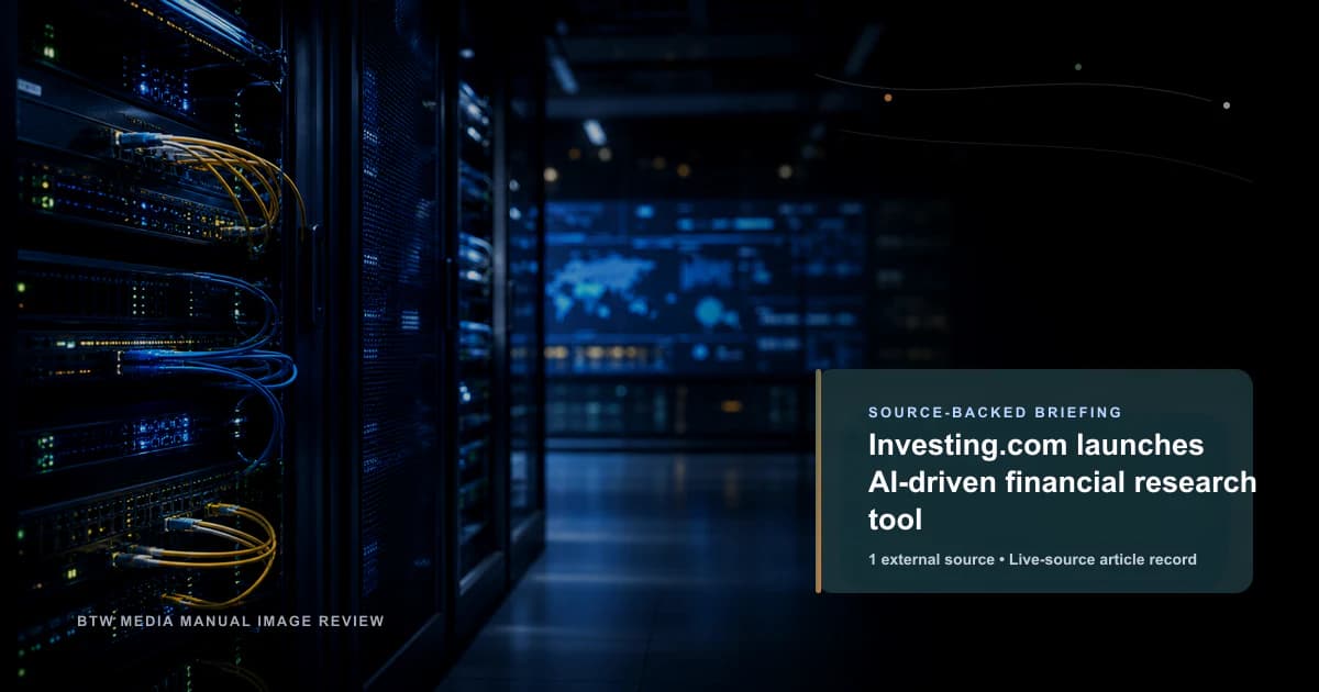 Investing.com launches AI-driven financial research tool source-backed briefing visual