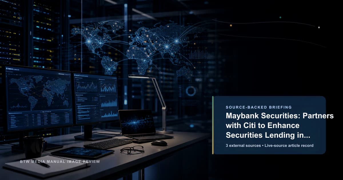 Maybank Securities: Se asocia con Citi para mejorar el préstamo de valores en Singapur