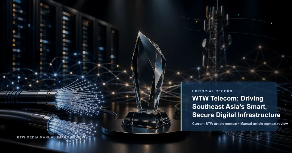 WTW Telecom: Impulsando la infraestructura digital inteligente y segura del sudeste asiático