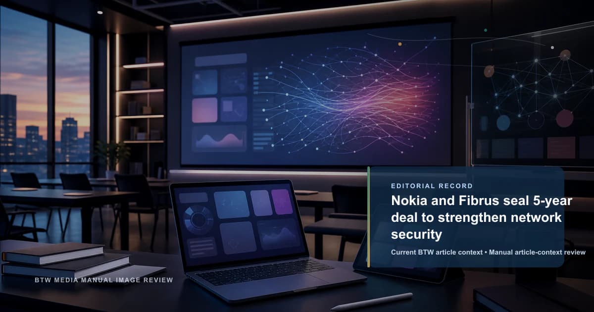 Nokia y Fibrus sellan un acuerdo de 5 años para fortalecer la seguridad de la red