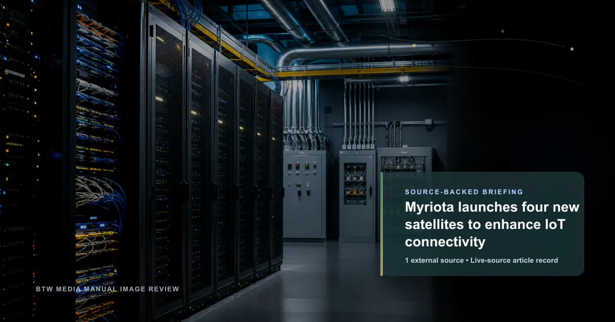 Myriota launches four new satellites to enhance IoT connectivity source-backed briefing visual