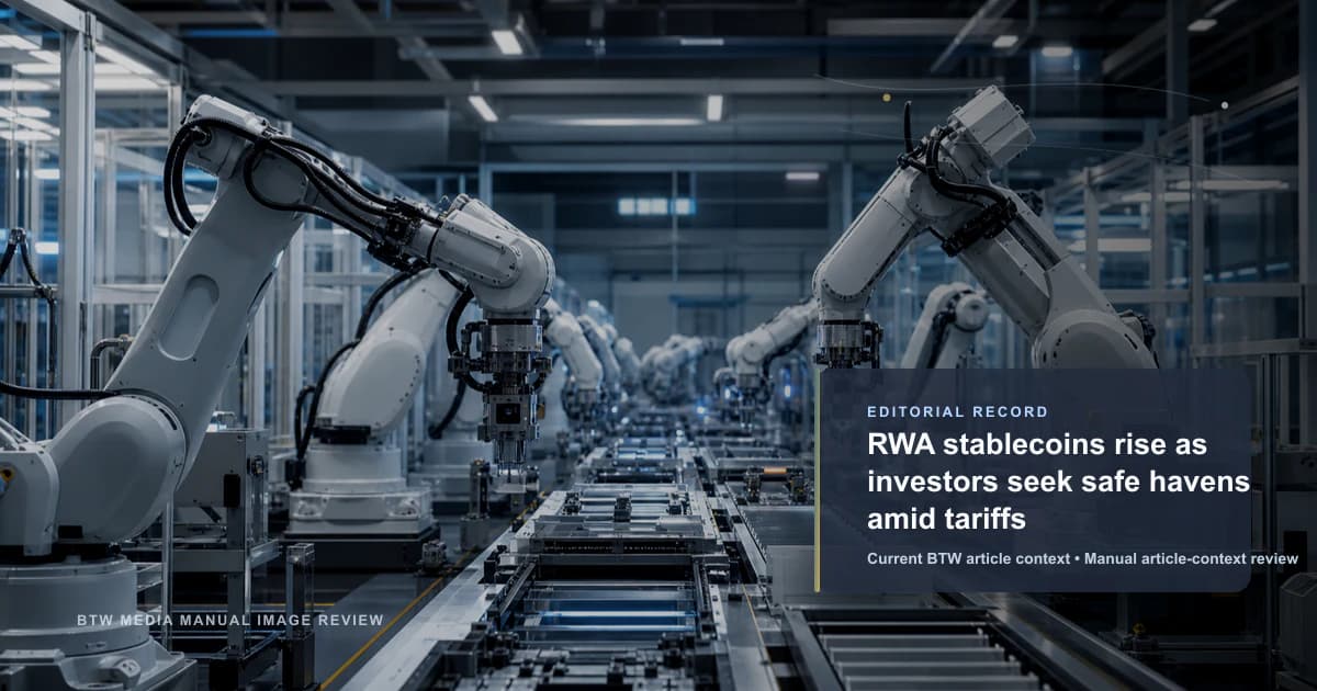 RWA stablecoins rise as investors seek safe havens amid tariffs reviewed editorial briefing visual