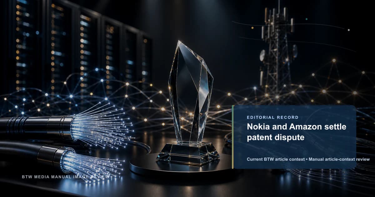 Nokia and Amazon settle patent dispute reviewed editorial briefing visual